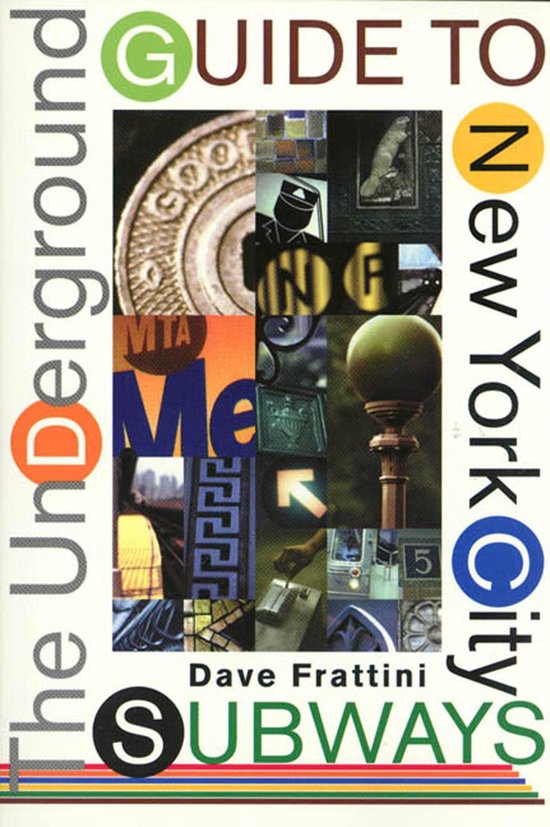 The Underground Guide to New York City Subways - cover