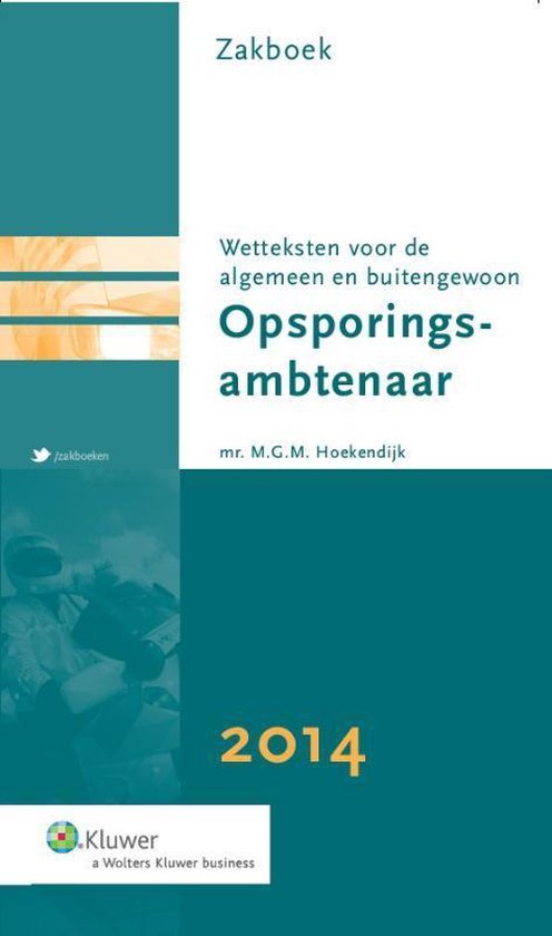 Zakboek wetteksten voor de algemen en buitengewoon opsporing ... - cover