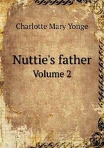 Nuttie's father Volume 2