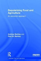 Depolarizing Food and Agriculture