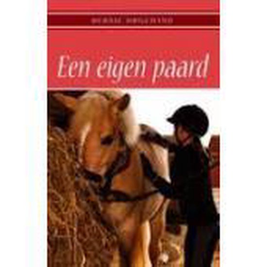 9789000310500 - Eigen paard / druk Heruitgave