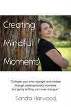 Creating Mindful Moments