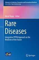 Advances in Predictive, Preventive and Personalised Medicine 6 - Rare Diseases