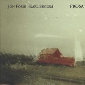 Karl Seglem & Jon Fosse - Prosa (CD)