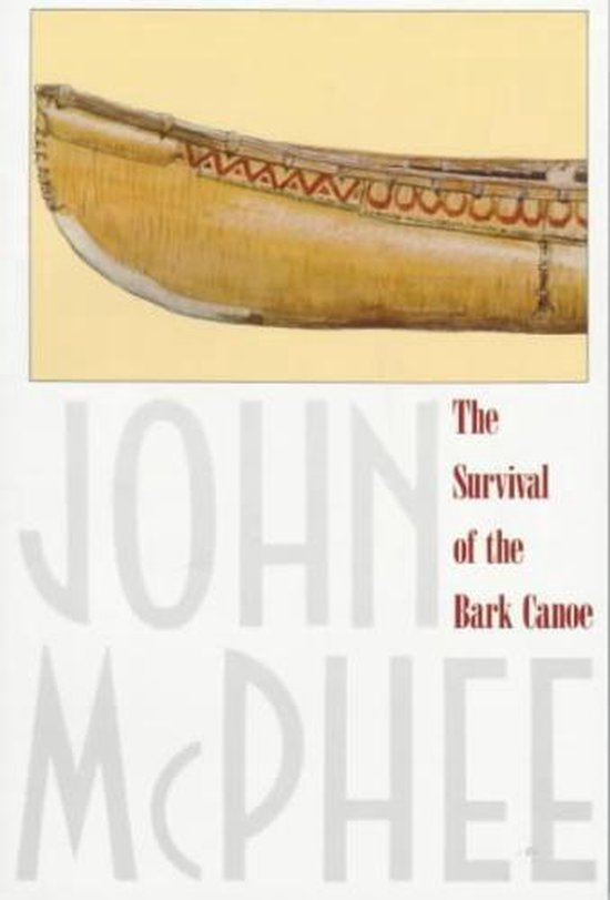 The Survival of the Bark Canoe - cover