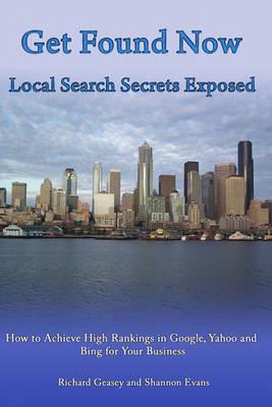 Get Found Now! Local Search Secrets Exposed - cover