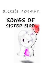 Songs of Sister Bird