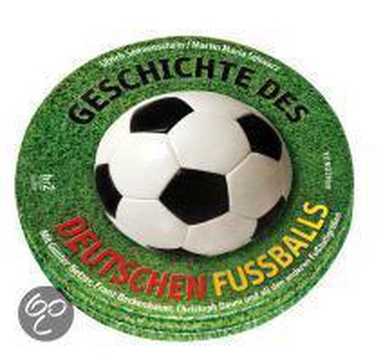 Geschichte des deutschen Fußballs. 2 CDs