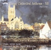 Great Cathedral Anthems XII / Willcocks, Worcester Cathedral Choir et al