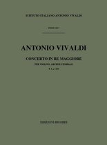 Concerti Per Vl., Archi E B.C.: In Re Rv 219