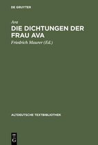 Altdeutsche Textbibliothek-Die Dichtungen der Frau Ava