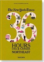 Ny Times, 36 Hours, USA & Canada, Northeast