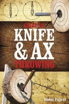Guide to Knife and Ax Throwing
