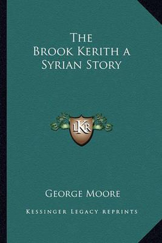 The Brook Kerith a Syrian Story - cover