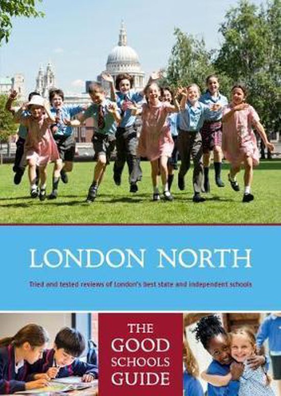 The Good Schools Guide London North - cover