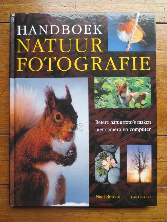 Handboek Natuurfotografie - Niall Benvie | Northernlights300.org