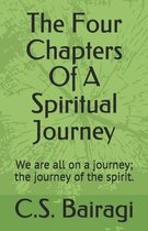 The Four Chapters of a Spiritual Journey