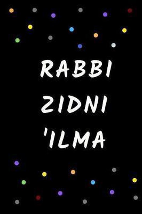 Rabbi zidni ilman