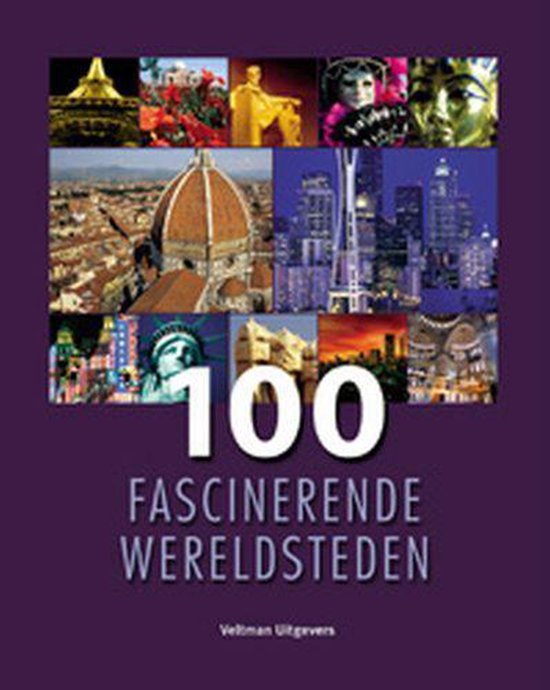 Cover van het boek '100 fascinerende wereldsteden'