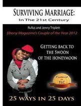 Surviving Marriage in the 21st Century