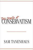 The Death of Conservatism