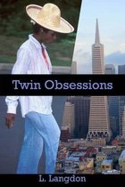 Twin Obsessions