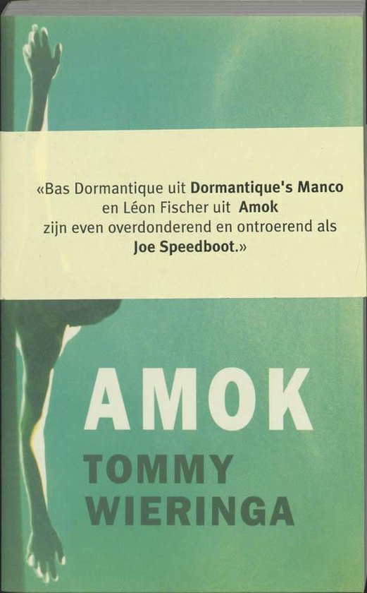 Amok - Tommy Wieringa | Tiliboo-afrobeat.com