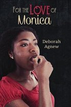For the Love of Monica