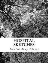 Hospital Sketches