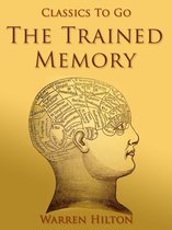 The World At War - The Trained Memory