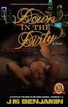 Down In The Dirty