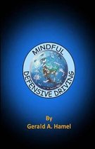 Mindful Defensive Driving