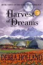 The Gods' Dream Trilogy 3 - Harvest of Dreams