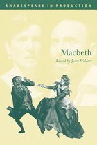 Shakespeare in Production- Macbeth