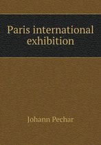 Paris international exhibition