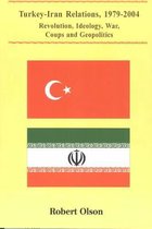 Turkey-Iran Relations, 1979-2004