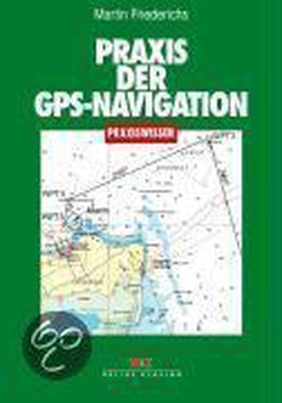 Praxis der GPS-Navigation - cover