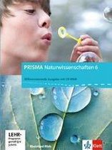 PRISMA Naturwissenschaften 6. Ausgabe für Rheinland-Pfalz - Differenzierende Ausgabe. Schülerbuch mit Schüler-CD-ROM 6. Schuljahr