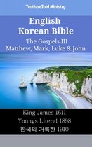 Parallel Bible Halseth English 2376 - English Korean Bible - The Gospels III - Matthew, Mark, Luke & John