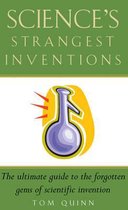 Science's Strangest Inventions