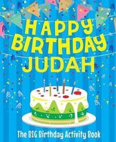 Happy Birthday Judah - The Big Birthday Activity Book