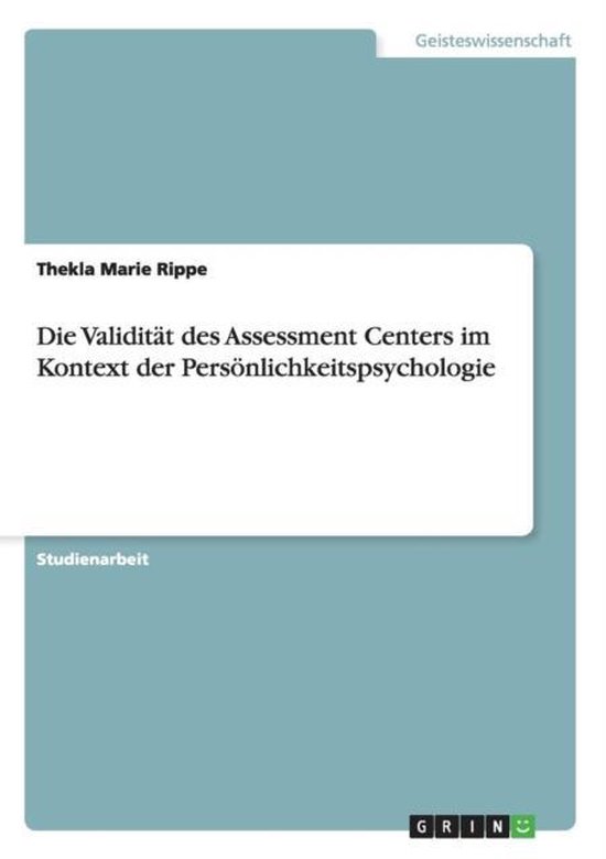 Die Validitat des Assessment Centers im Kontext der Persoenl ... - cover