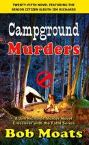 Jim Richards Murder Novels 25 - Campground Murders