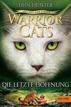 Warrior Cats - Warrior Cats - Zeichen der Sterne. Die letzte Hoffnung