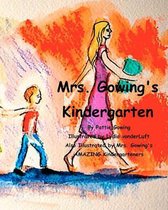 Mrs. Gowing's Kindergarten