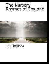 The Nursery Rhymes of England