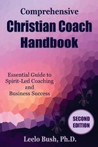 Comprehensive Christian Coach Handbook, Second Edition