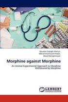Morphine against Morphine