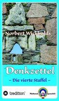 Norbert Wickbolds Denkzettel 4 - Norbert Wickbolds Denkzettel 4