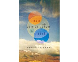 Love, Compassion and Faith
